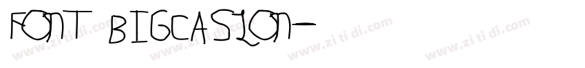 FONT BIGCASLON字体转换